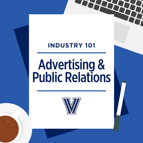 Industry 101: Advertising & Public Relations