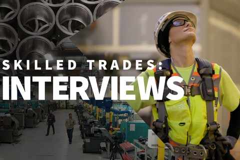 Skilled Trades: Interviews