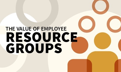 The Value of Employee Resource Groups