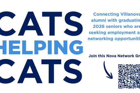 Join Cats Helping Cats, a Nova Network Group designed to connect Villanova seniors seeking opporunities with eager alumni willing to help.
